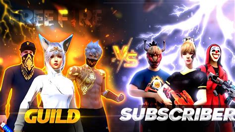 Guild Vs Subscriber I Free Fire Live Stream Freefirelive