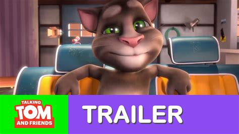 Talking Tom And Friends Season 1 Trailer Youtube