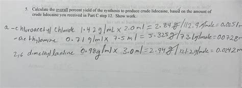 Calculate The Overall Percent Yield Of The Synthesis