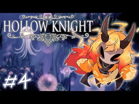 Hollow Knight Got The Mothwing Cloak Going Deeper Part 4 YouTube