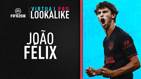 FIFA 20 VIRTUAL PRO LOOKALIKE JOÃO FÉLIX YouTube