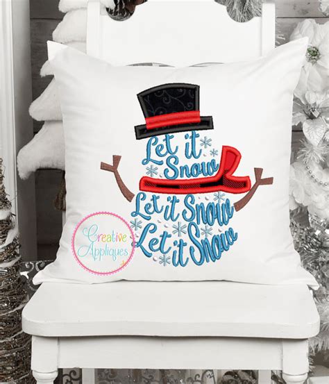 Let It Snow Snowman Applique Design Creative Appliques