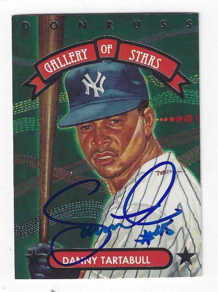 Autographed Danny Tartabull New York Yankees Donruss Gallery Of