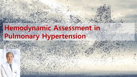 Hemodynamic Assessment In Pulmonary Hypertension Youtube