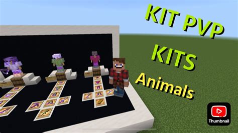 Kits For Your Kit Pvp Animals Youtube