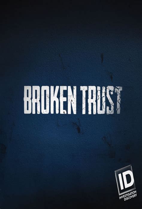 Broken Trust - TheTVDB.com