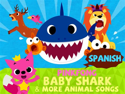 Prime Video: Pinkfong! Baby Shark & More Animal Songs (Spanish Version)