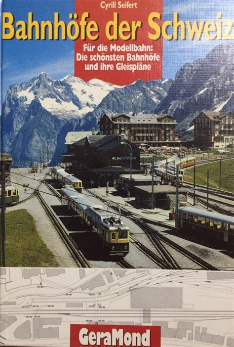 Bahnhöfe der Schweiz Für Modellbahn schönsten Schweizer