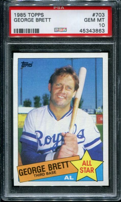 1985 Topps 703 George Brett PSA 10 HOF 45343863 All Star Cards Inc