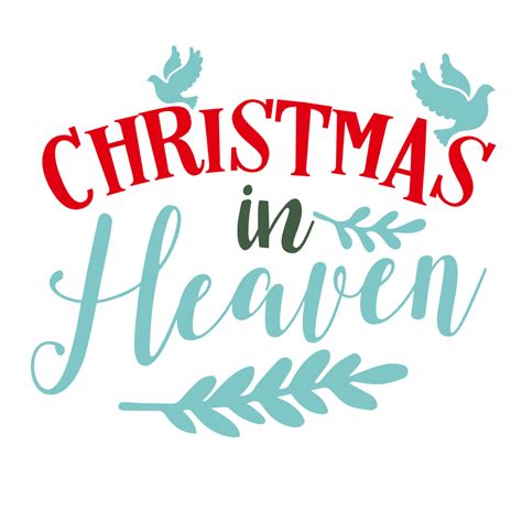 Christmas In Heaven Holiday Free Svg File Svg Heart