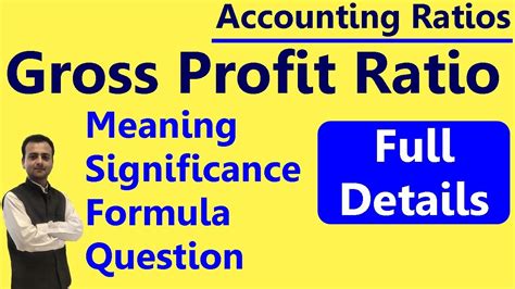 Gross Profit Ratio Profitability Ratios Accounting Ratios Chapter