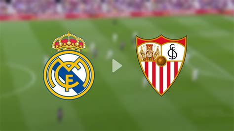 LINK LIVE STREAMING Real Madrid Vs Sevilla Big Match Di Jornada 18 La