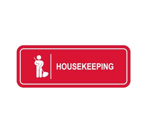 Shop Housekeeping Signs | BannerBuzz