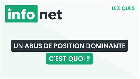 Un abus de position dominante c est quoi définition aide lexique