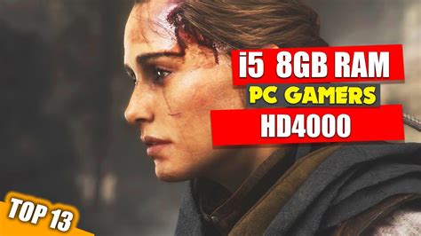 Top Games For I Gb Ram Intel Hd Intel Hd Gaming