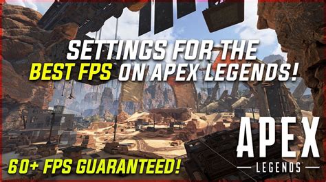 Settings For The BEST FPS On Apex Legends YouTube