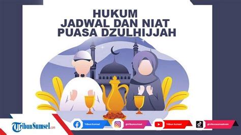 Niat Qadha Puasa Ramadhan Di Bulan Dzulhijjah Dengan Bacaan Arab Latin