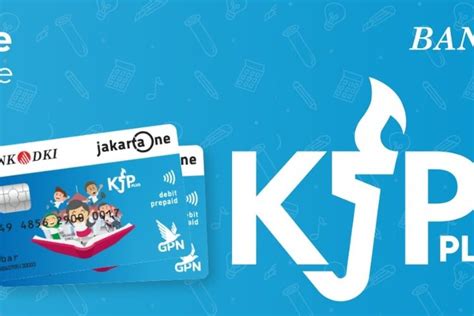 Kjp Plus Januari Kapan Cair Info Jadwal Pencairan Dan Cara Cek