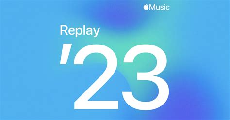 Replay 2023 - Apple Music