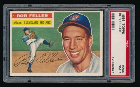 1956 Topps 200 Bob Feller PSA 7 Pristine Auction