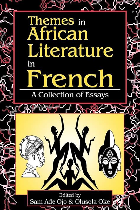 African Books Collective: Themes in African Literature in French