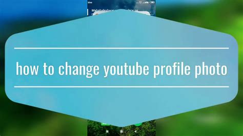 How To Change Youtube Profile Photo You Tube Profileyou Tube Youtube