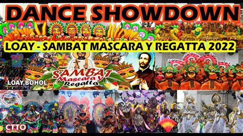 Loay Sambat Mascara Y Regatta 2022 Dance Showdown Youtube