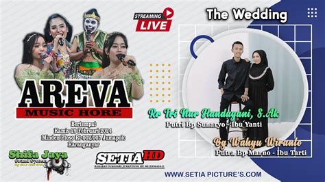 Live Cs Areva Music Horre Tri Wahyu Shifa Jaya Sound Setia