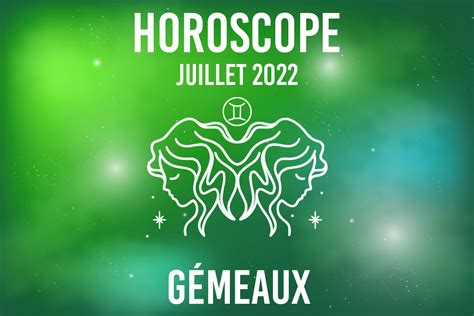 Horoscope Du Mois De Juillet Pour Le G Meaux Les Pr Dictions