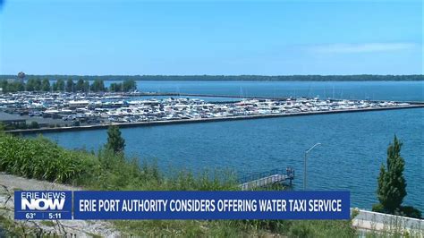 Erie Port Authority Considers Bringing Back Water Taxi Service Erie