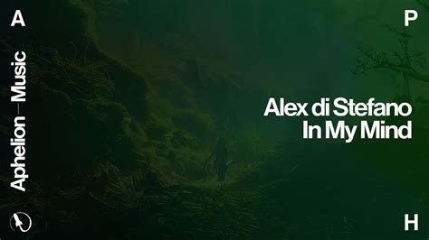 Alex Di Stefano In My Mind Extended Mix Youtube