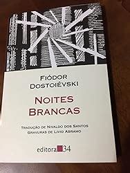 Amazon br eBooks Kindle Noites Brancas Dostoiévski Fiódor