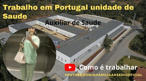 Como é Trabalhar Em Portugal Unidade De Saúde Técnica De Enfermagem