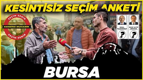 Bursa Tur Kes Nt S Z Saya Li Se M Anket Bursa Sokak R Portajlar