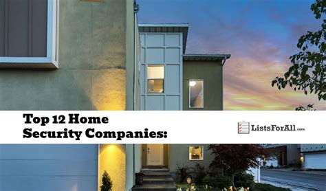 ﻿best Home Security Companies The Top 12 List