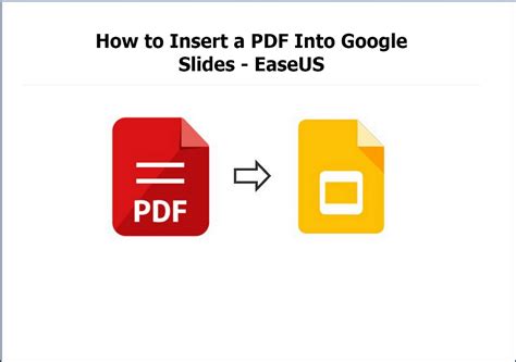 How To Insert A PDF Into Google Slides Best Guide EaseUS