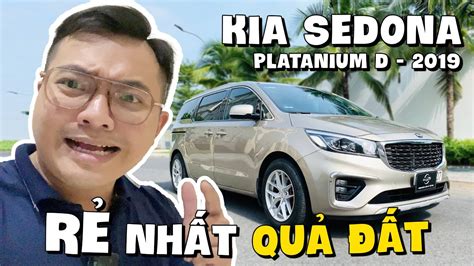 Chi C Kia Sedona R Ch T Nh T Vi T Nam T I S I G N T C Youtube