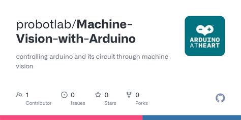 GitHub - probotlab/Machine-Vision-with-Arduino: controlling arduino and its circuit through ...