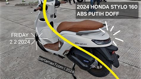 Review Honda Stylo 160 Abs Warna Putih Doff Terbaru Cantik Hondstylo