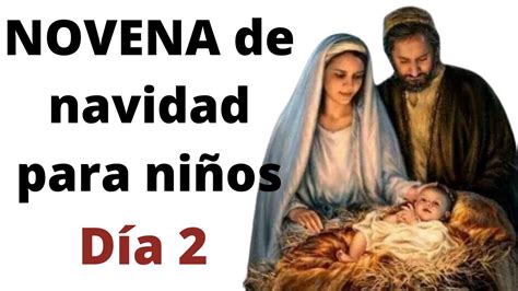 Novena De Navidad Para Ni Os Dia Novena Corta Youtube