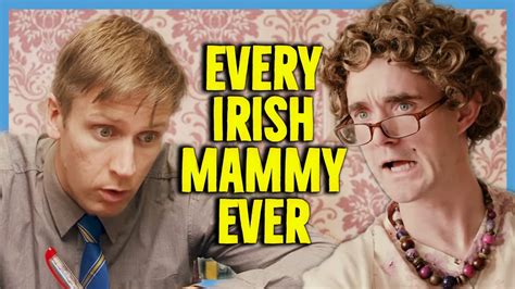 Every Irish Mother Is Like This Foil Arms And Hog YouTube