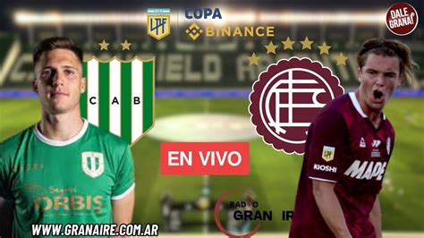 Banfield Vs Lanus En Vivo Copa De La Liga Interzonal Clasico Del