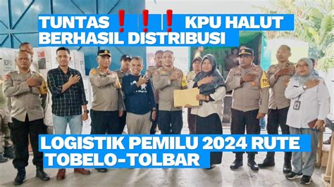 TUNTAS KPU HALUT BERHASIL DISTRIBUSI LOGISTIK PEMILU 2024 RUTE