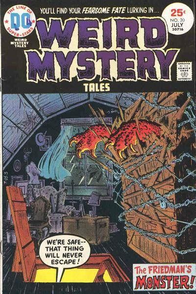 Weird Mystery Tales 20 The Friedman S Monster Issue