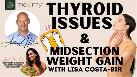 Understanding Thyroid Issues And Weight Gain In The Midsection