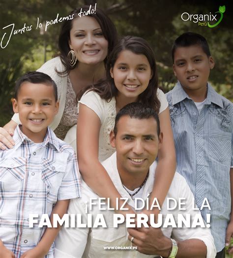 FELIZ DÍA DE LA FAMILIA PERUANA El equipo de Organix Perú