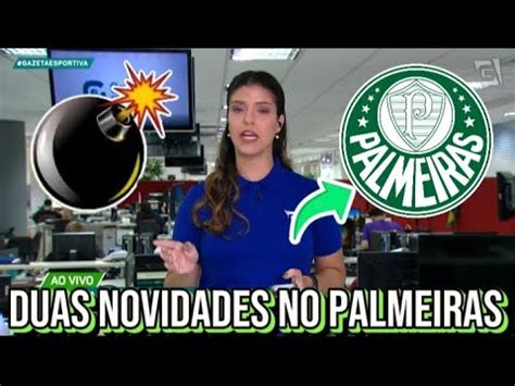 Duas Novidades Do Palmeiras Marina Tr S As Ltimas Not Cias Do Verd O