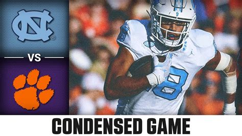 North Carolina Vs Clemson Condensed Game 2023 Acc Football Youtube