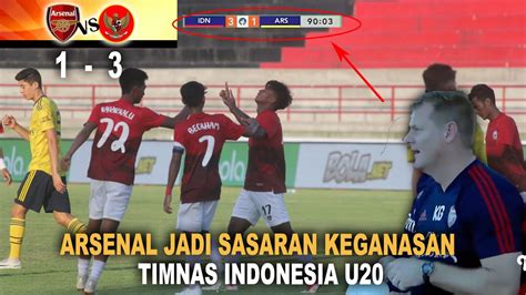 Arsenal Jadi Korban Keganasan Timnas Indonesia U Dibantai Youtube