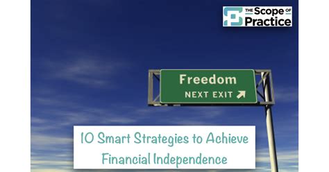 10 Smart Strategies To Achieve Financial Independence